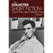 Collected Short Fiction of John William Corrington