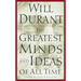 The Greatest Minds and Ideas of All Time
