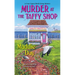 Murder at the Taffy Shop
