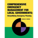 Comprehensive Emergency Management for Local Governments: Demystifying Emergency Planning