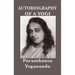 Autobiography of a Yogi - With Pictures