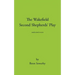The Wakefield Second Shepherds Play: From the Towneley Cycle - Modernised Edition
