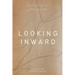 Looking Inward: Short sentences of self-reflection
