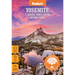 Compass American Guides: Yosemite & Sequoia/Kings Canyon National Parks