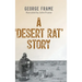 A 'Desert Rat' Story