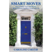 Smart Moves: How to Save Time and Money While Transitioning Your Home and Life