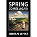 Spring Comes Again