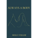 Always a Body