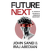 FutureNEXT: Re-imagining our world & conquering uncertainty