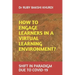 How to Engage Learners in a Virtual Learning Environment?: Shift in Paradigm Due to Covid-19
