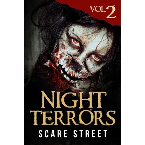 Night Terrors Vol. 2: Short Horror Stories Anthology