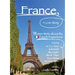 France, a Love Story: Women Write about the French Experience