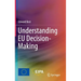 Understanding Eu Decision-Making