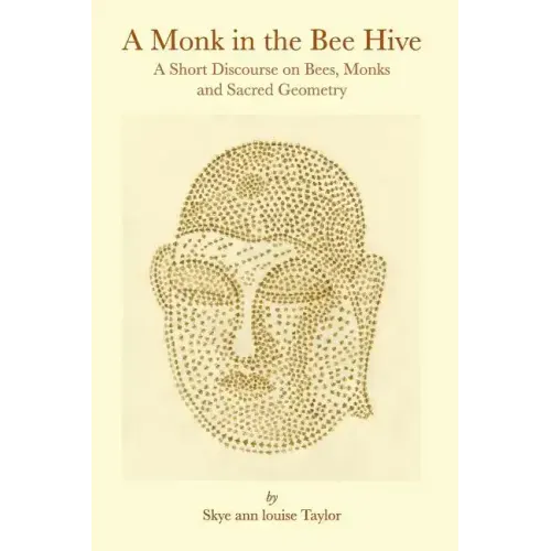 A Monk in the Bee Hive