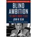 Blind Ambition: The White House Years