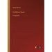 The Bible in Spain: in large print