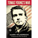 Tomas Young's War