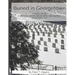 Buried In Georgetown: A Brief Look At Cemeteries and Burial Grounds in Georgetown, Washington, D.C.