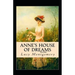 Anne's House of Dreams: Fully Illustrated Edition