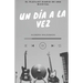PLAYLIST Un día a la vez