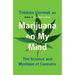 Marijuana on My Mind