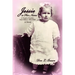 Jessie is Her Name: A Virginia Family's Oral History 1912-1949