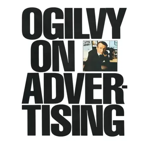 Ogilvy on Advertising