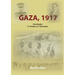 Gaza 1917: Third Battle 31 October to 7 November