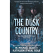 The Dusk Country: A Historical Fantasy Series