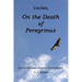 Lucian, On the Death of Peregrinus: An Intermediate Ancient Greek Reader