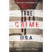 TRUE CRIME USA Real Crime Cases From The United States Adrian Langenscheid: 14 Shocking Short Stories Taken From Real Life