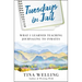 Tuesdays in Jail: What I Learned Teaching Journaling to Inmates