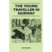 The Young Traveller in Norway