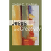 Jesus and Creativity