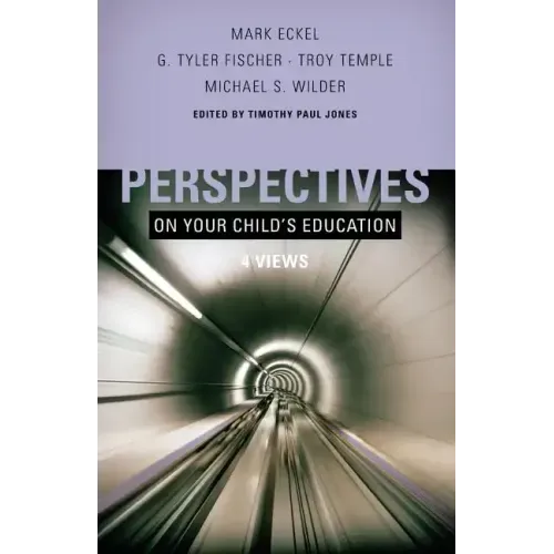 Perspectives on Your Child's Education: Four Views