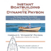 Instant Boatbuilding with Dynamite Payson: 15 Instant Boats for Power, Sail, Oar, and Paddle