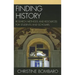 Finding History: Research Methods and Resources for Students and Scholars