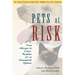 Pets at Risk: From Allergies to Cancer, Remedies for an Unsuspected Epidemic