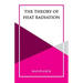 The Theory of Heat Radiation