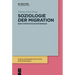 Soziologie Der Migration: Eine Systematische Einführung
