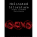 Melanated Literature: Black Literary Excellence