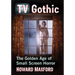 TV Gothic: The Golden Age of Small Screen Horror