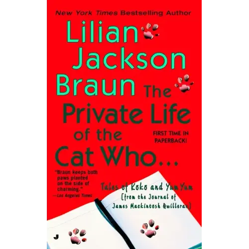 The Private Life of the Cat Who...