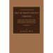Seventeenth Century Isle of Wight County, Virginia. a History of the County of Isle of Wight, Virginia, During the Seventeenth Century, Including Abst