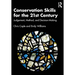 Conservation Skills for the 21st Century: Judgement, Method, and Decision-Making