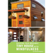 Building your Moveable Tiny House with Mindfulness
