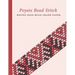 Peyote Bead Stitch Round Seed Bead Graph Paper: Bonus Materials List Pages for Each One of Your Designs Included