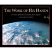 The Work of His Hands: A View of God's Creation from Space