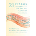 21 Psalms for the 21st Century: Process Meditations