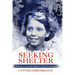 Seeking Shelter: Memoir of a Jewish Girlhood in Wartime Britain